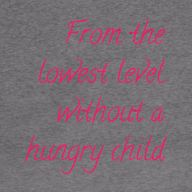 From the lowest level without a hungry child by Bitsh séché